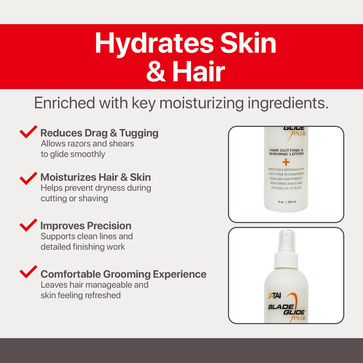 Jatai Blade Glide Plus skin moisture keeps skin comfortable during a shave.