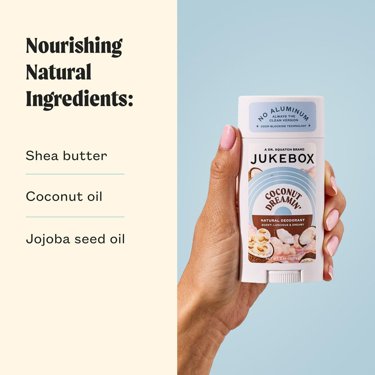Close-up of ingredients: shea butter, jojoba oil, coconut oil in JUKEBOX