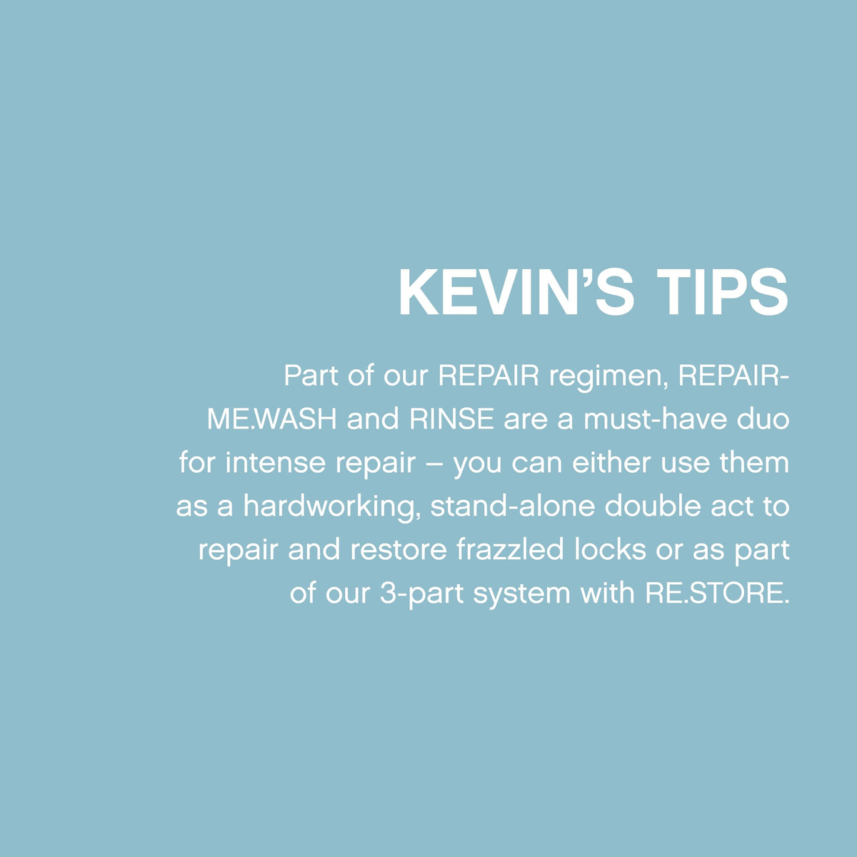 KEVIN.MURPHY Repair-Me-Wash bamboo extract label, lightweight hydration