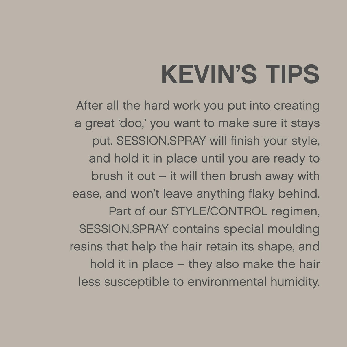 KEVIN.MURPHY SESSION.SPRAY all-hair-types bottle suits curls, waves, and straight looks.