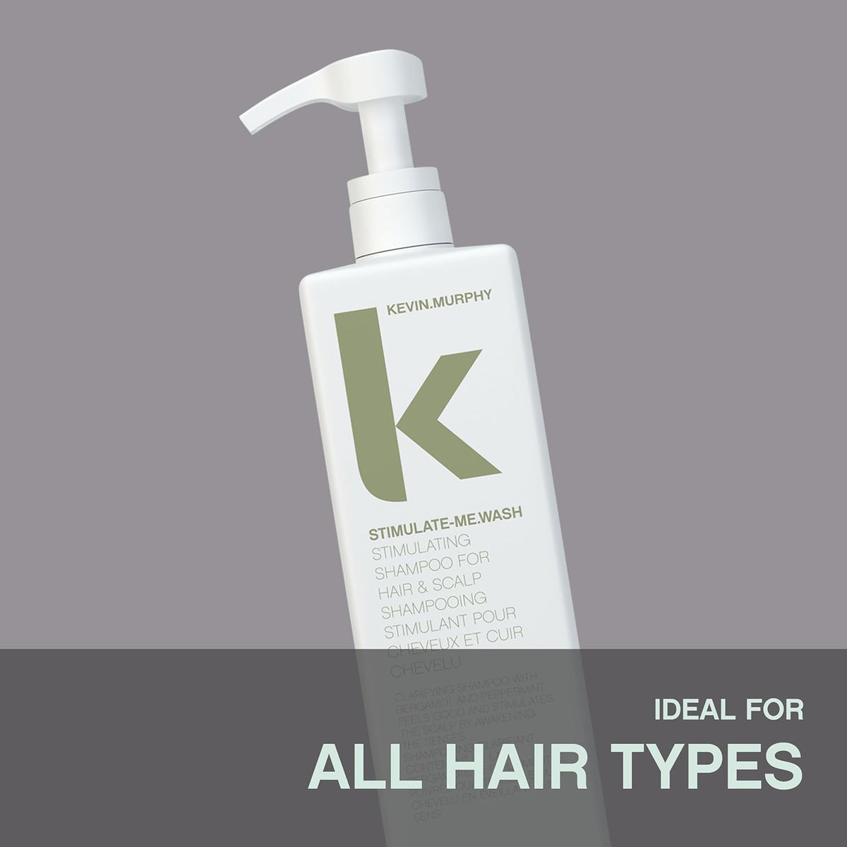 KEVIN.MURPHY Stimulate-Me.Wash with black pepper aroma for a subtle wake-up feel.