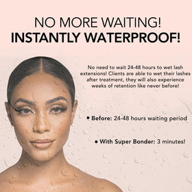 Kiara Sky Super Bonder allows clients to wet lashes immediately after treatment.