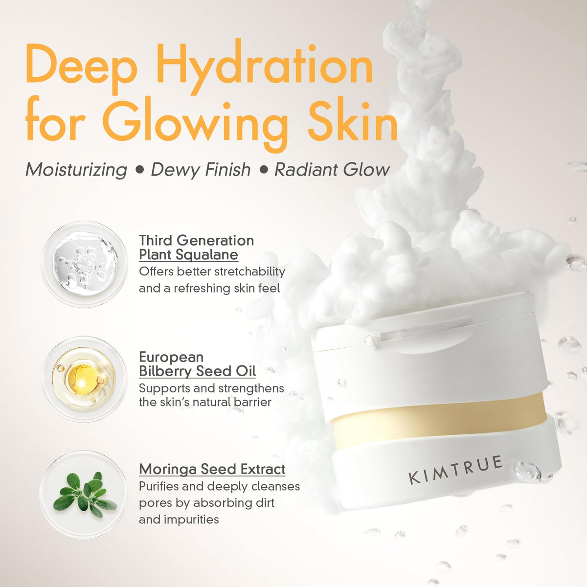 Kimtrue botanical oils hydrate during cleansing for a comfortable feel.