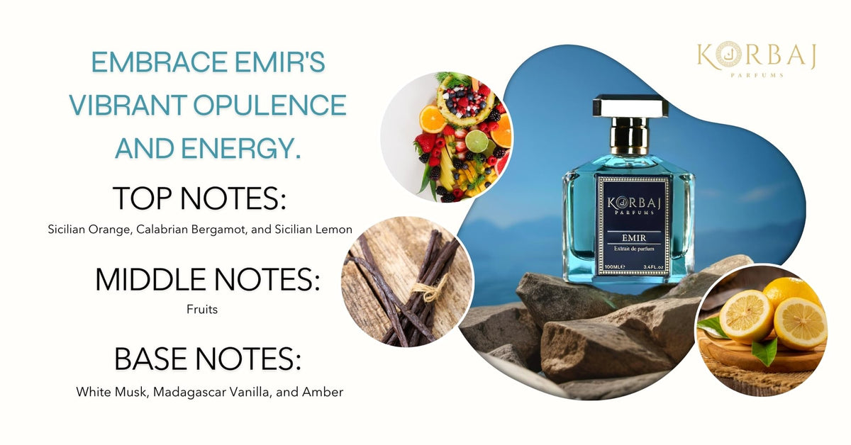 KORBAJ PARFUMS Emir top notes citrus burst for uplifting daytime wear.