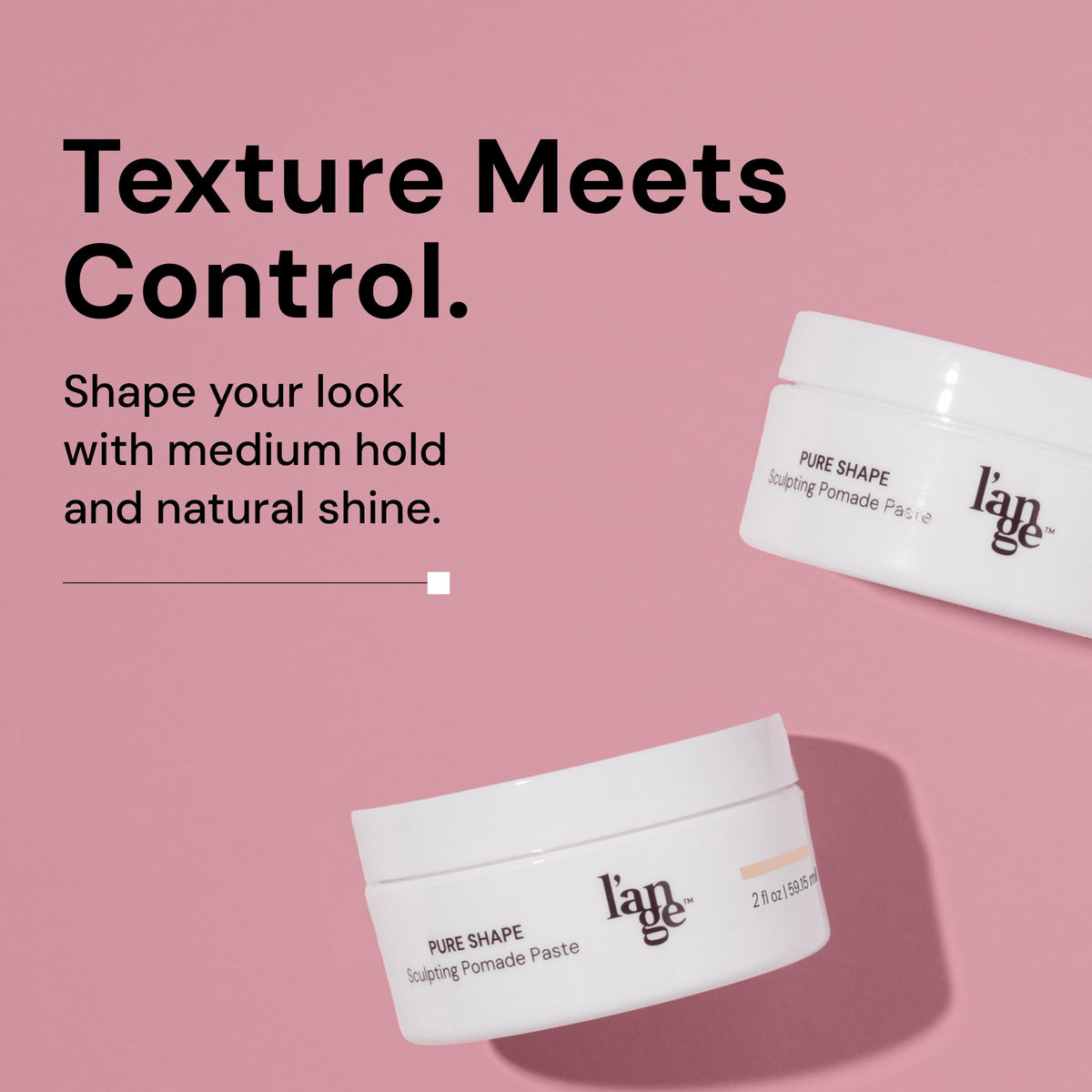 L’ANGE HAIR Pure Shape Sculpting Paste stick for on-the-go touch-ups offers quick results.