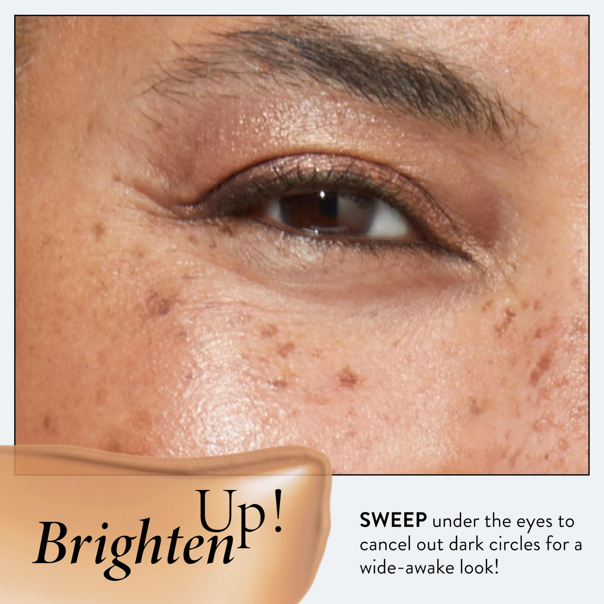 The Bright Stuff concealer porcelain: buildable glow for a wide-awake look.