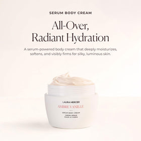 Laura Mercier Serum Body Cream creamy texture smooths dry skin and locks in moisture.