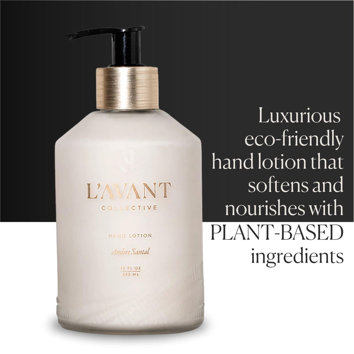 L'AVANT Collective hydrating non greasy formula absorbs quickly for daily use.