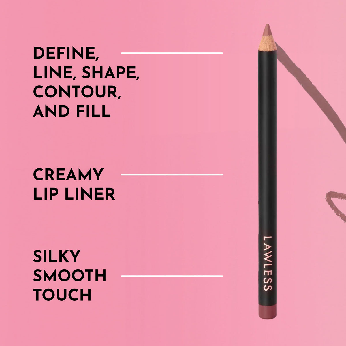 LAWLESS Forget the Filler Definer Liner Honey Rose silky satin finish swatch on skin