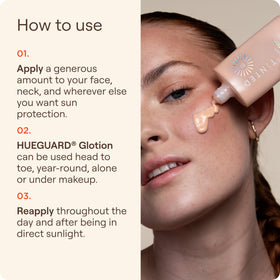 Squalane hydration in Hueguard Glotion nourishes skin throughout the day