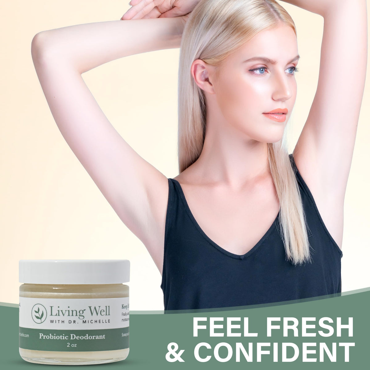 Sensitive skin focus Living Well with Dr. Michelle unscented probiotic deodorant protection