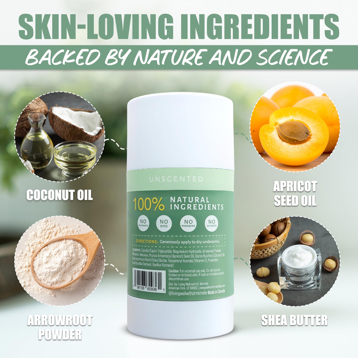 Living Well with Dr. Michelle probiotic deodorant stick profile aluminum-free, baking soda-free formula.