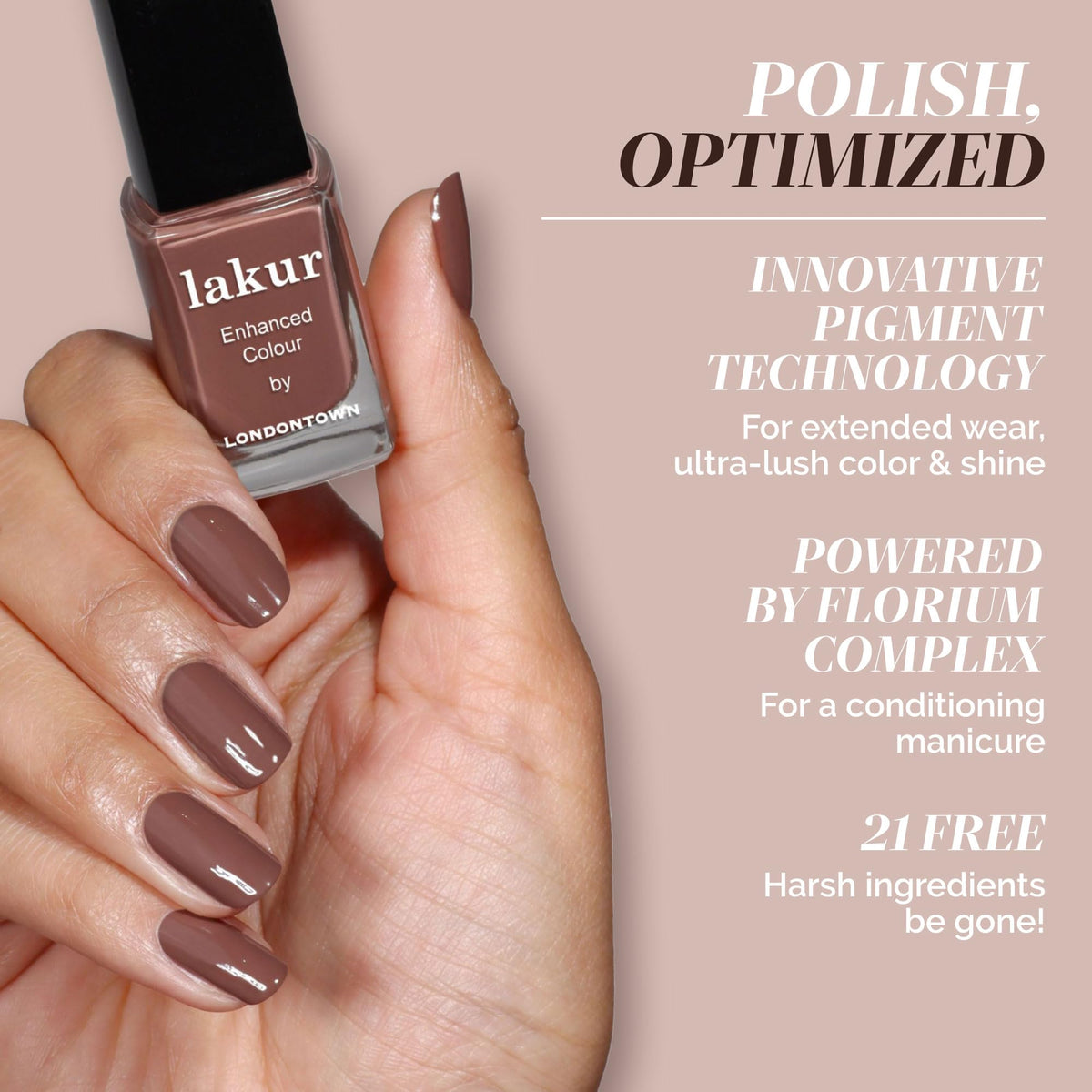 LONDONTOWN Lakur 21+ free vegan formula without harsh ingredients.