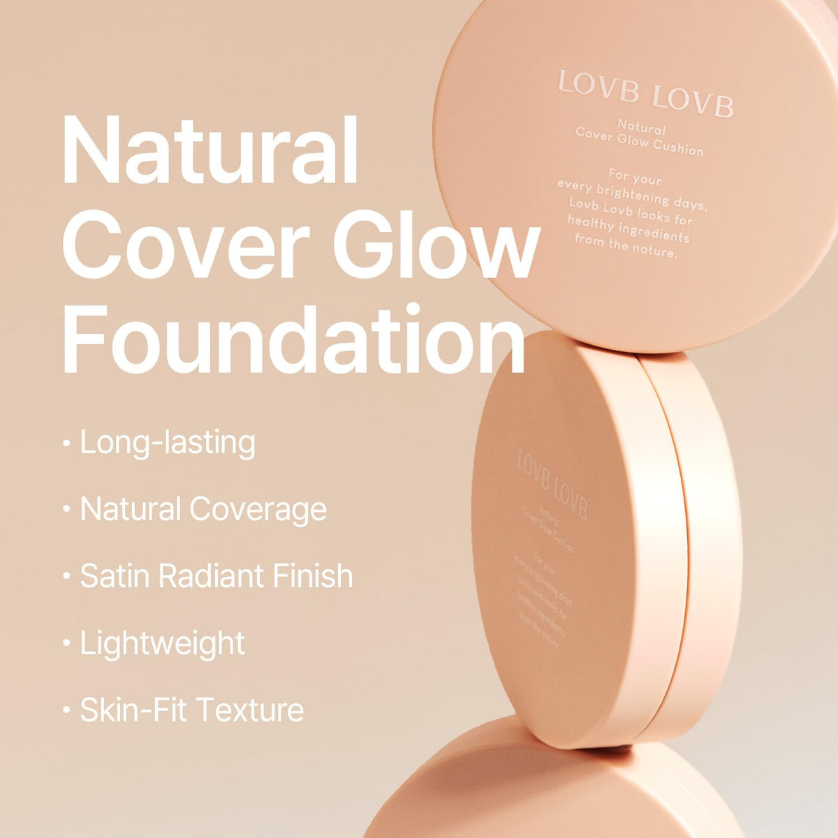 LOVB cushion texture shows satin radiance for all-day glow.