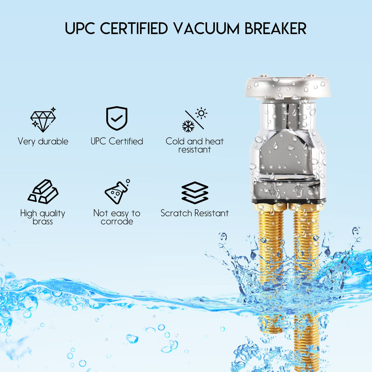 UPC certified components meet common municipal plumbing codes.