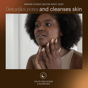 MAKARI Acnyl sulfur soap close-up shows sulfur-rich formula for clear pores.