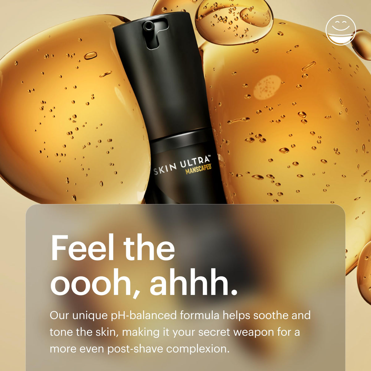 MANSCAPED Skin Ultra Brightening Serum vitamin C complex targets dullness for a brighter look.