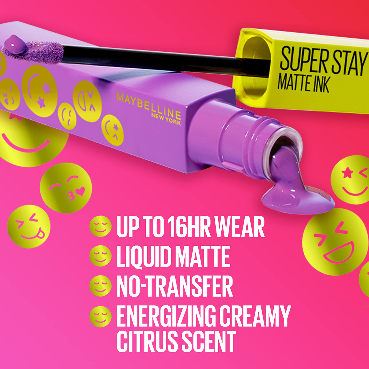 Ultra long-lasting Matte Ink finish up to 16 hours with comfortable feel