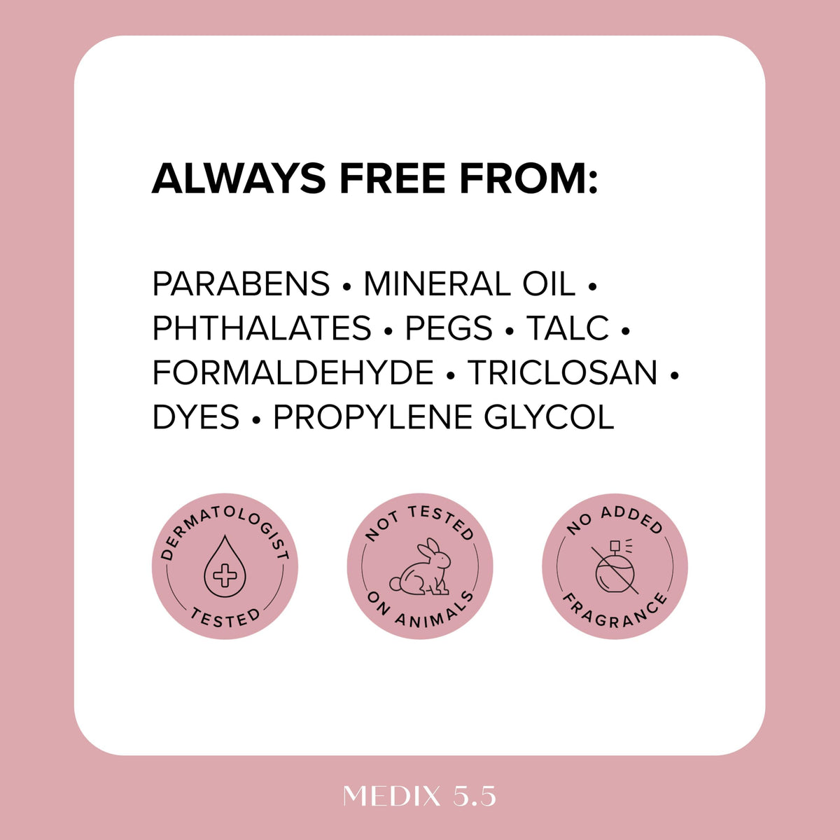 Label highlights dermatologist-tested status of Medix 5.5 booster.