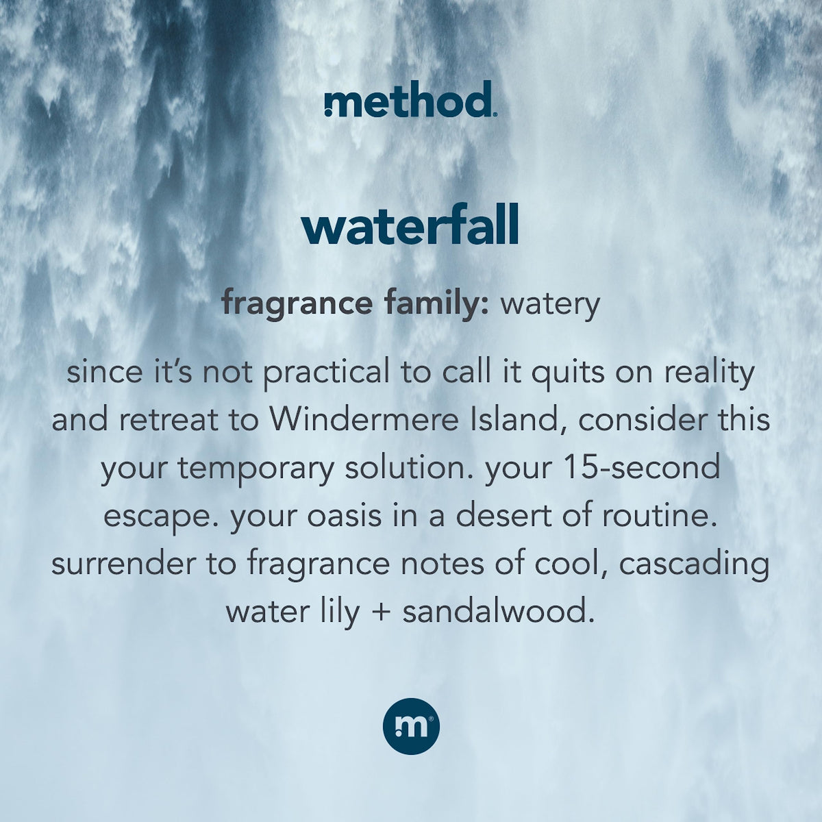 Method Waterfall brand logo for clear product recognition.
