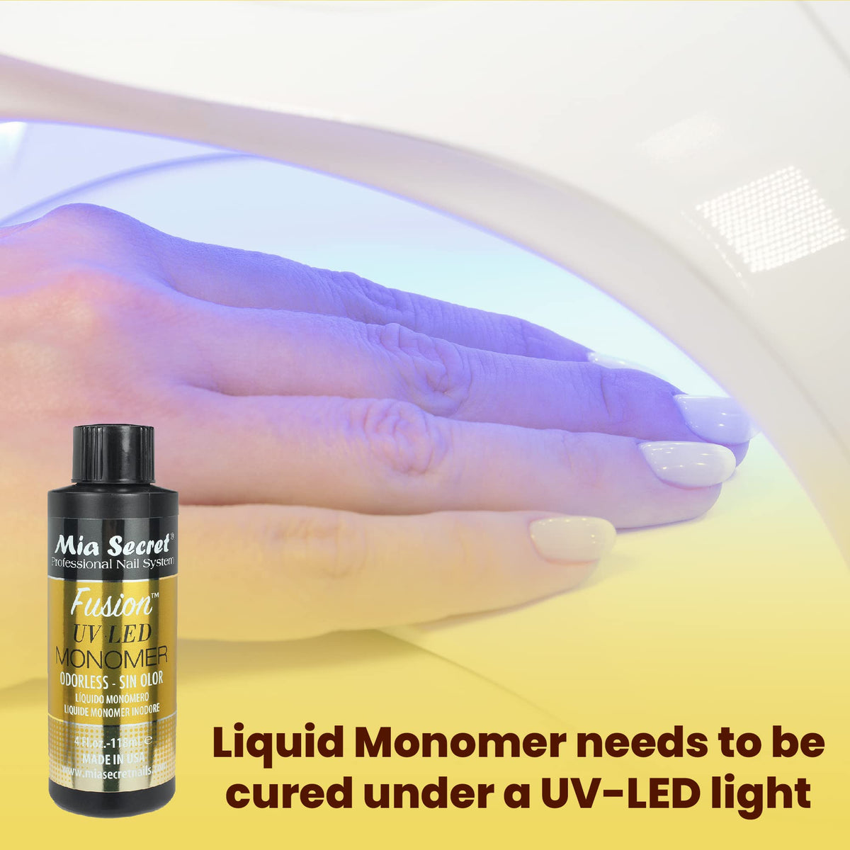 Mia Secret Odorless Fusion UV LED Monomer pairs with Mia Secret powders for best results.