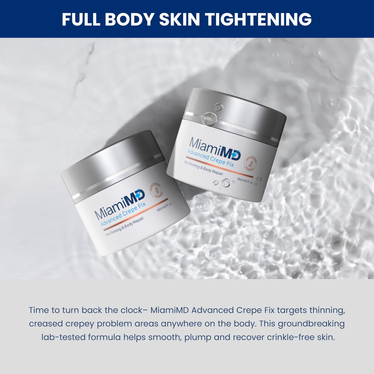 MiamiMD Advanced Crepe Fix applied to arm for smoother, firmer skin.