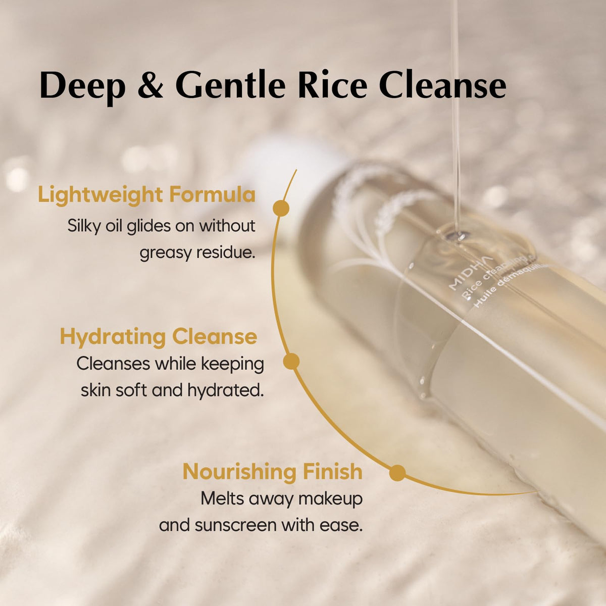 Midha Rice Cleansing Oil on skin rinses clean without stripping moisture.
