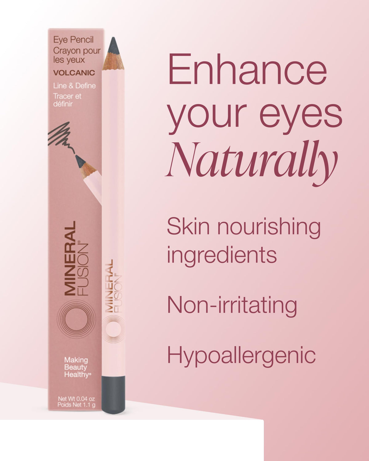 Mineral Fusion Eye Pencil Grey Volcanic; compact packaging for on-the-go touch-ups.