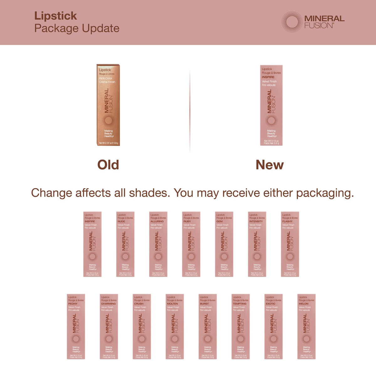Mineral Fusion Gem Lip Stick provides hydration to keep lips soft and comfortable.