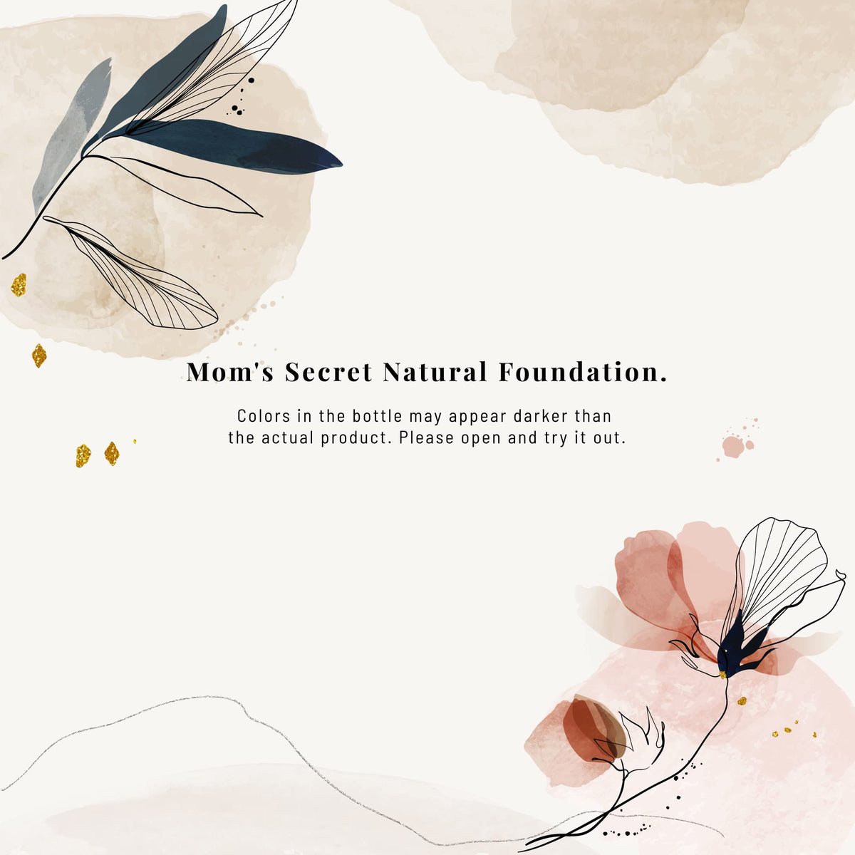 Mom's Secret nude foundation display highlights all-natural ingredients.