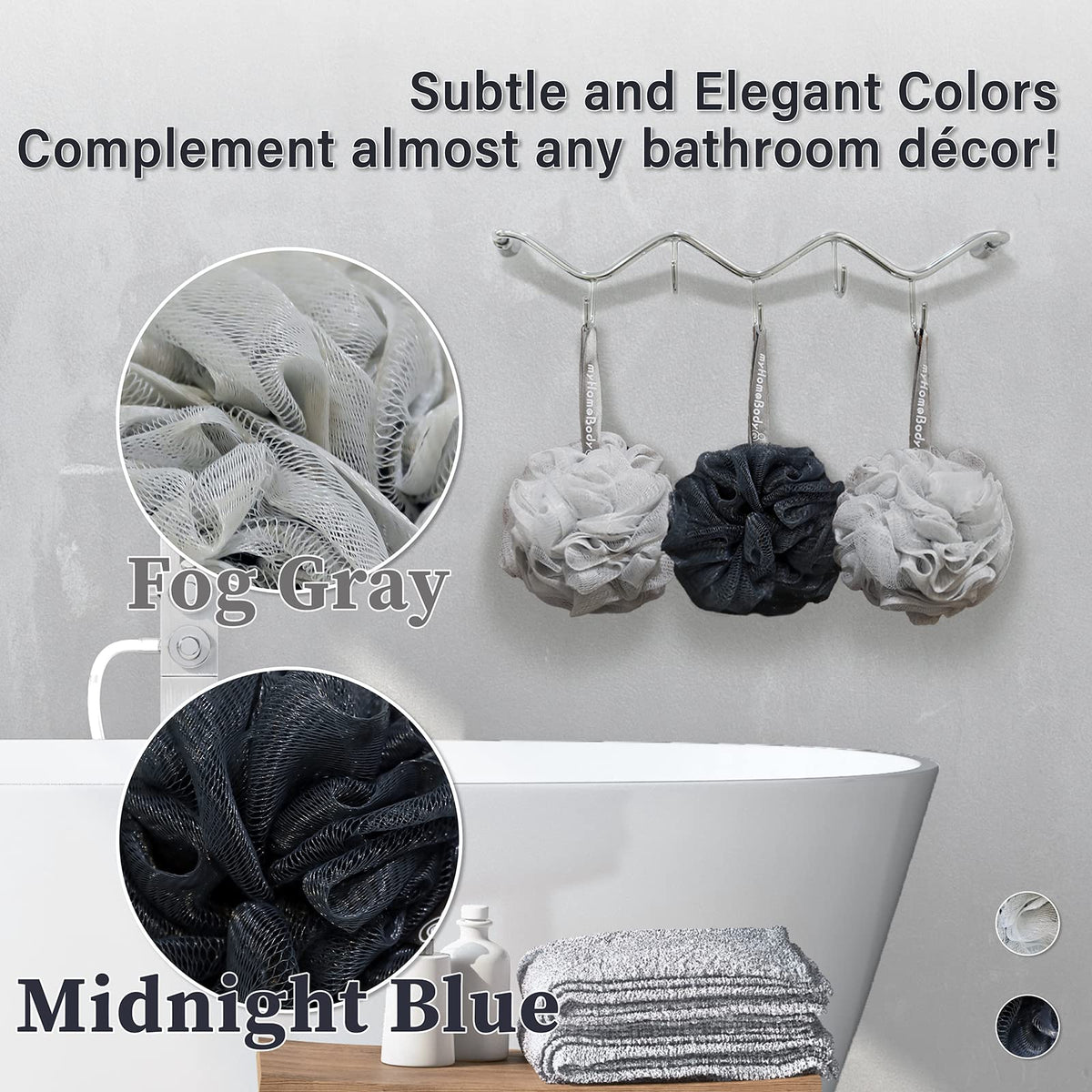 MyHomeBody soft mesh exfoliating surface for comfortable daily use.