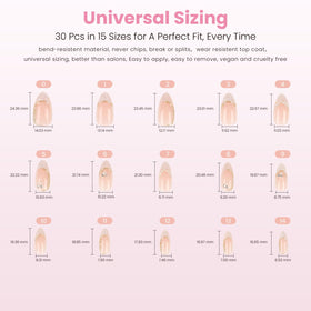 Nail Reformation 30 nails in 15 sizes for a snug fit.