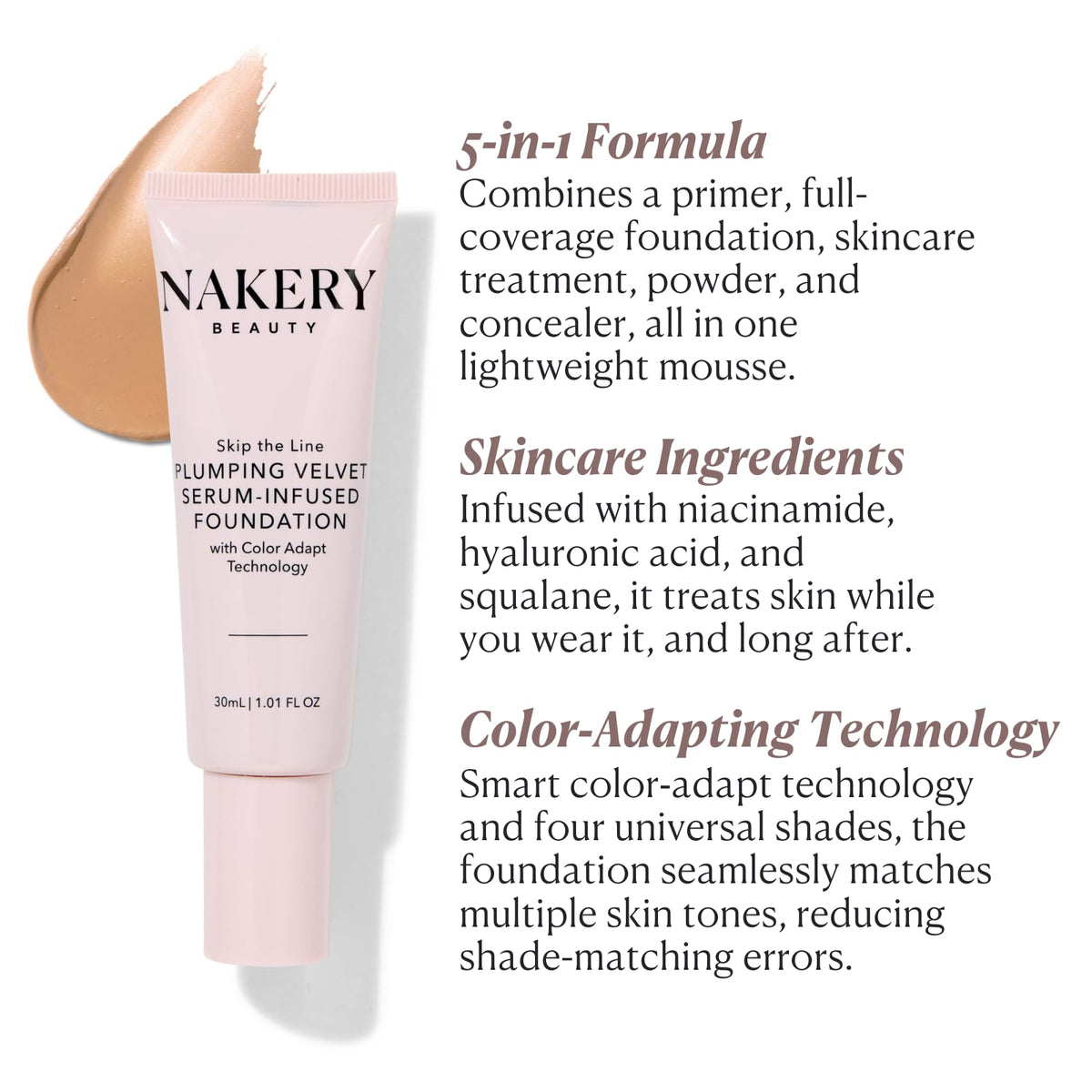Nakery foundation texture swirl shows whipped, lightweight finish for a natural look.