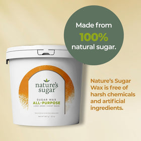 Nature's Sugar natural ingredients provide a gentle waxing base.