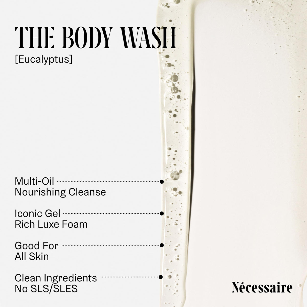 Nécessaire Multi-Oil Shower Gel closeup highlights gentle plant based cleansing.