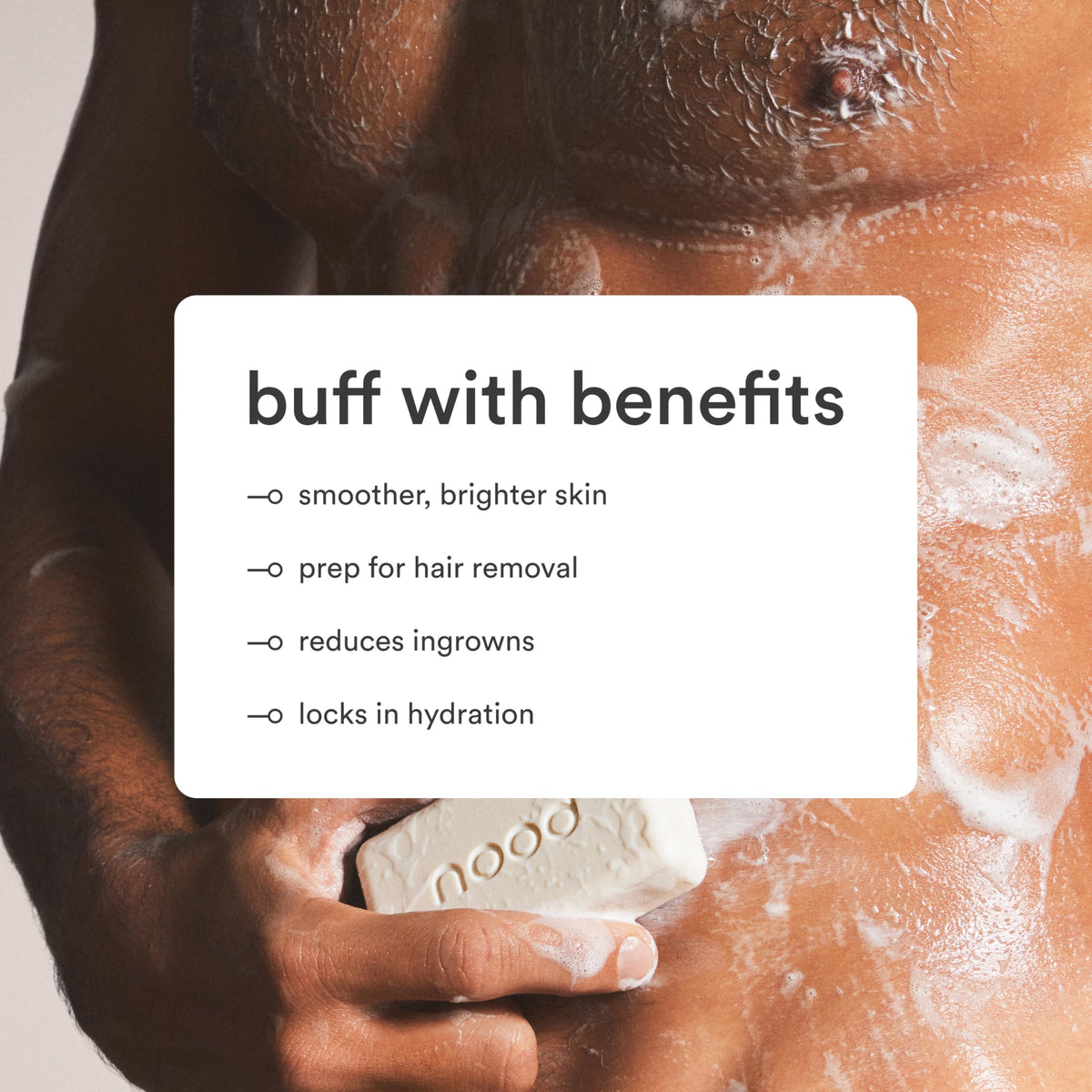 Nood Buff Bar helps reduce ingrown hairs with gentle exfoliation