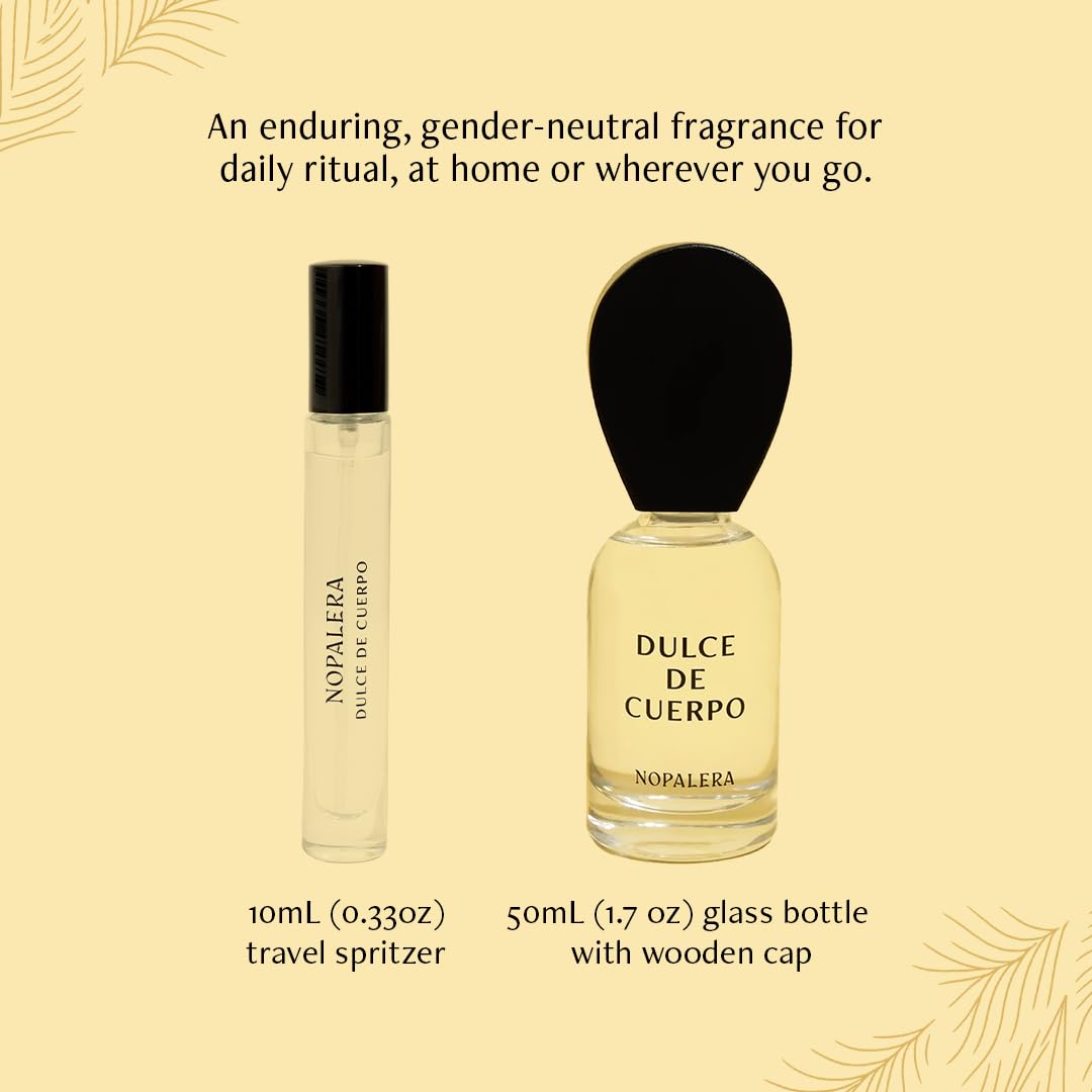 Lifestyle shot with Nopalera Dulce de Cuerpo suggests day-to-night versatility.