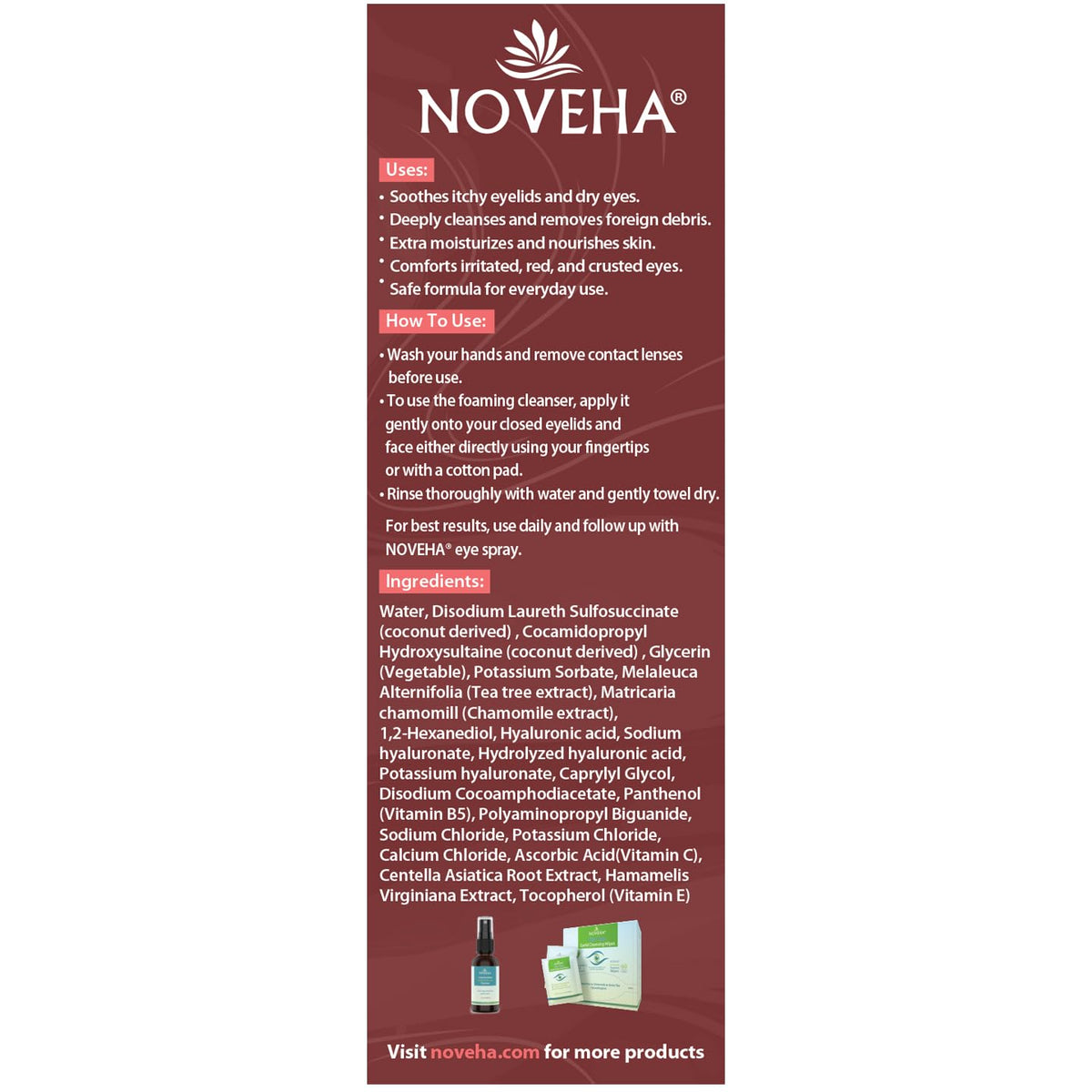 NOVEHA dermatologist-recommended daily eyelid cleanser.