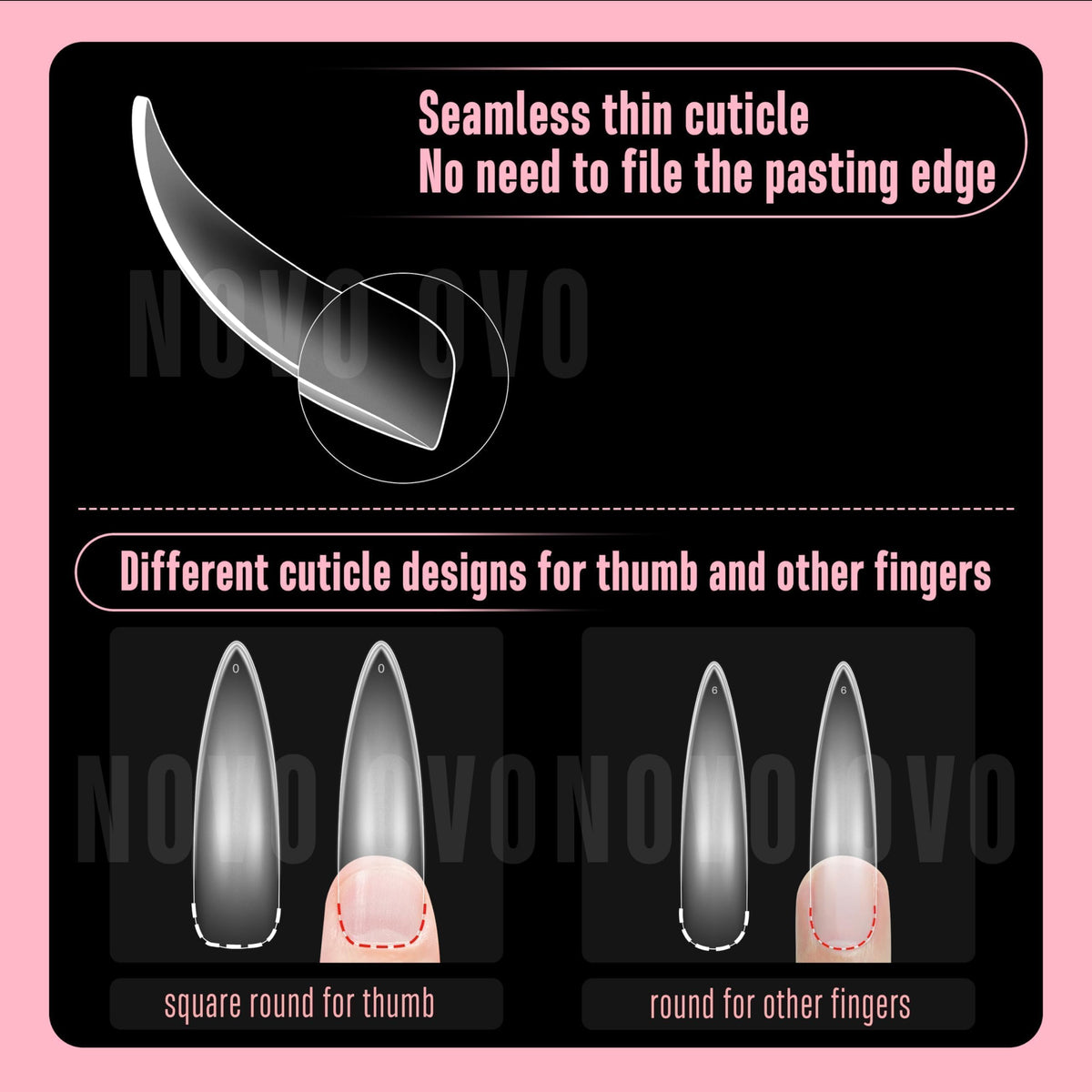 NOVO OVO twelve-size nail tips ensure a precise fit for all fingers.