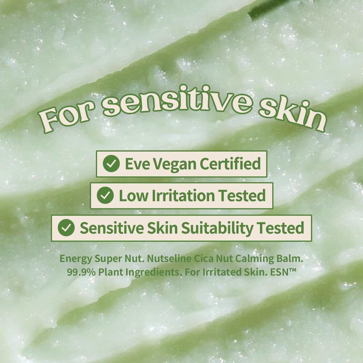 Nutseline Cica Nut Calming Balm shows sunflower oil and shea butter for lightweight hydration.