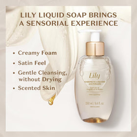 O Boticário Lily Satin delivers a silky texture with gentle cleansing