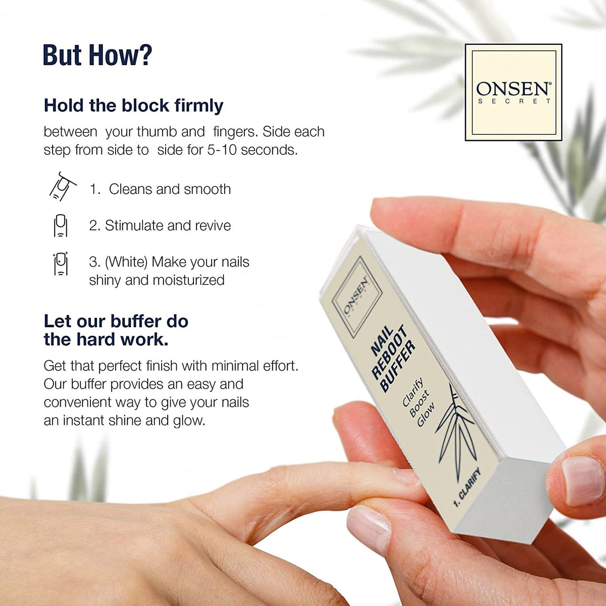 Onsen Secret moisture-lock technology preserves nail hydration for a lasting shine.