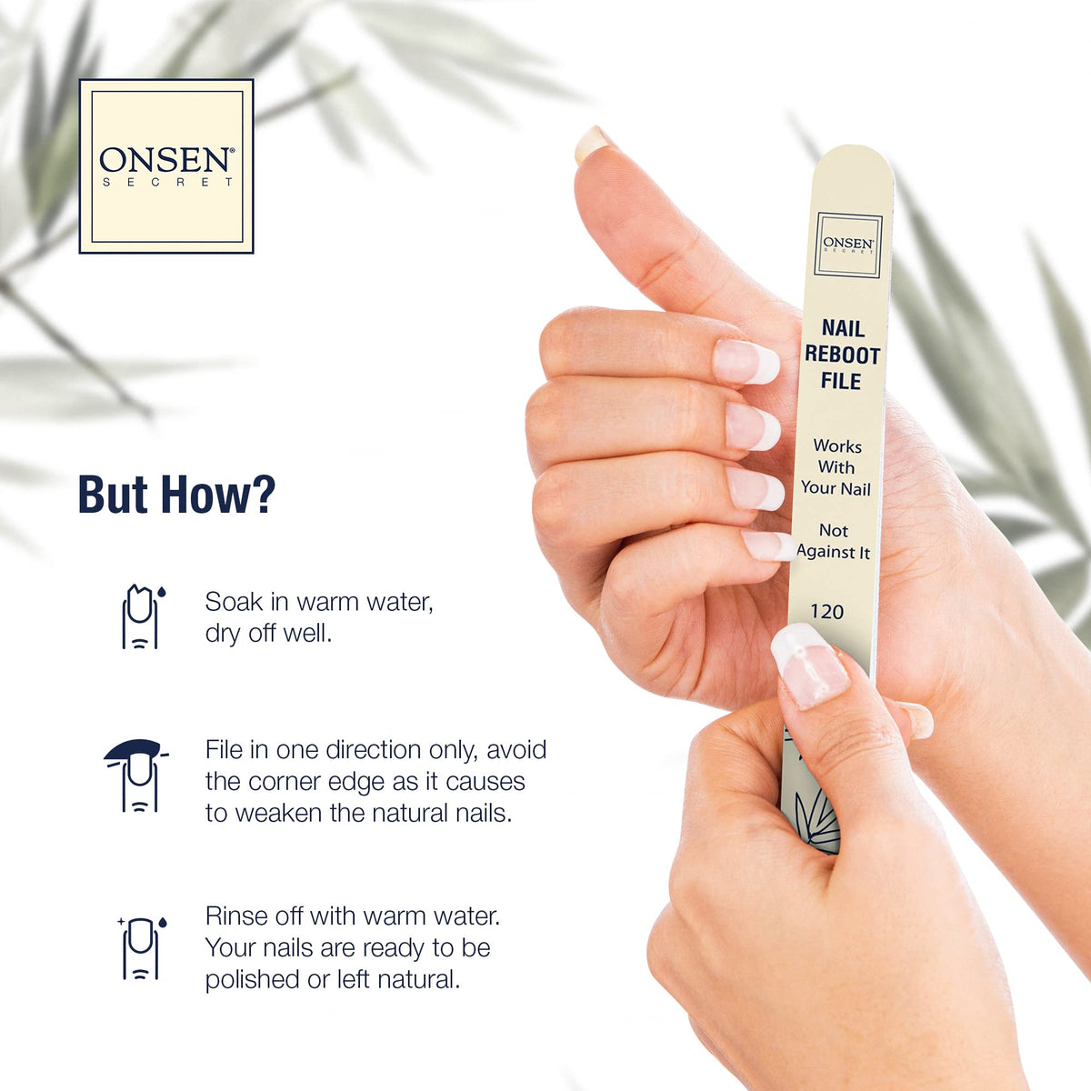 Onsen Secret Salon-smooth nail files create consistent finishes anywhere.