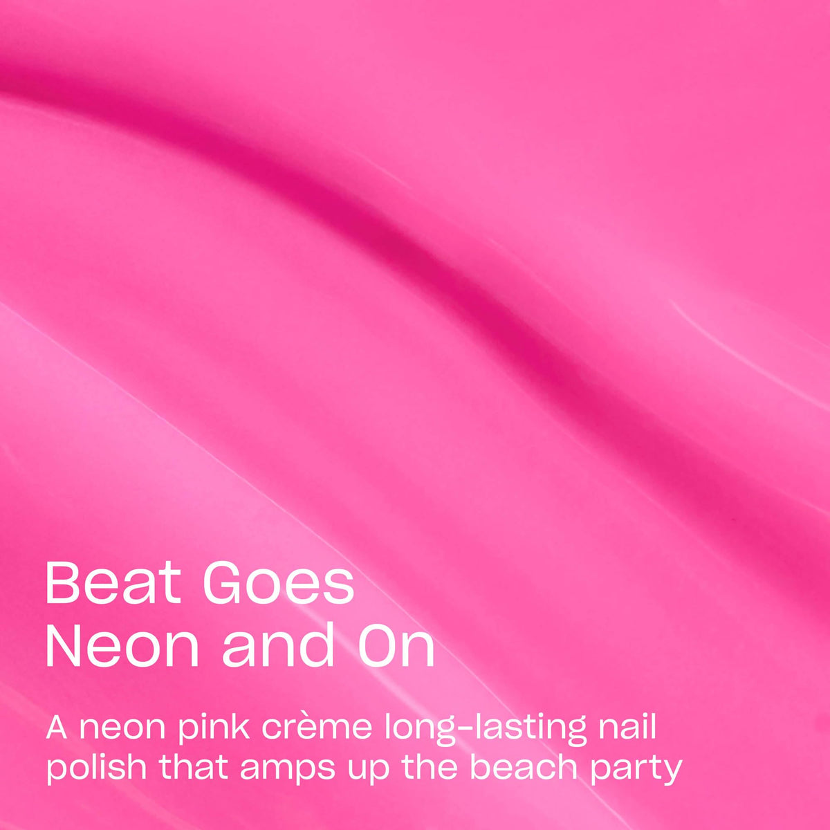OPI Infinite Shine Beat Goes Neon swatches reveal vibrant pink tone and gel-like durability.