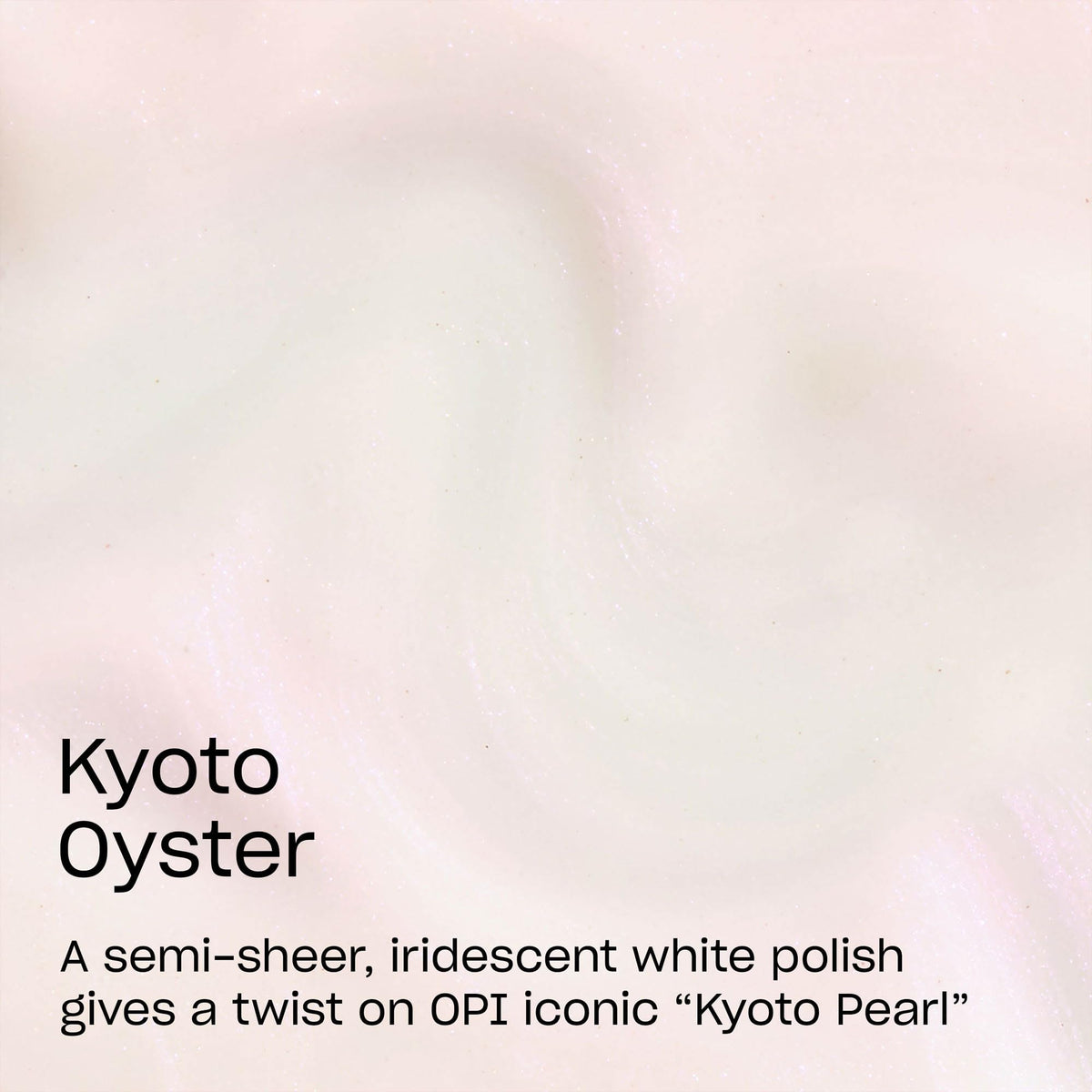 OPI Kyoto Oyster brush applying color for a smooth gel-like finish