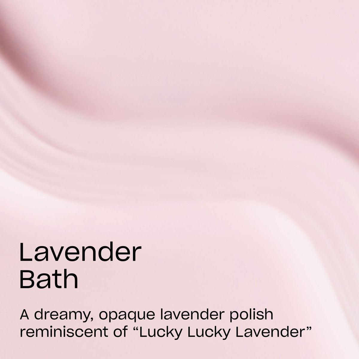 OPI Lavender Bath cap highlights easy application and even coverage.