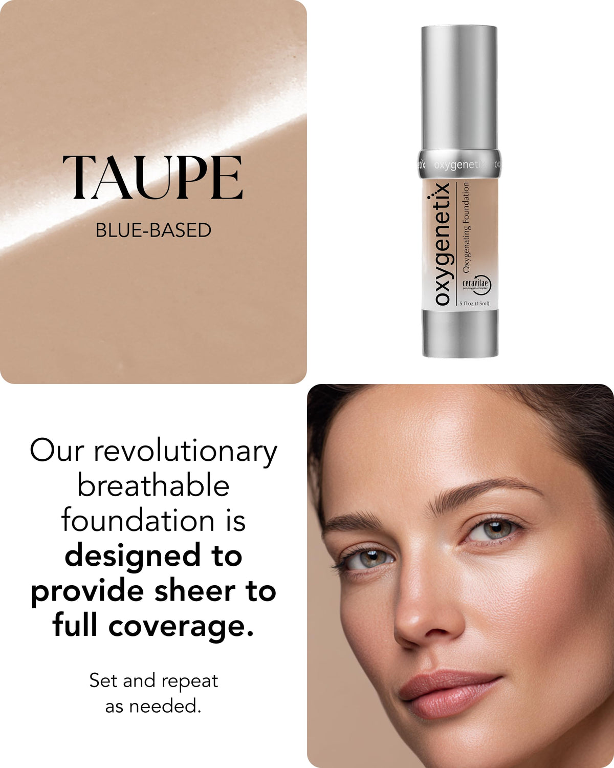 Oxygenetix Oxygenating Foundation Taupe swatch color match for natural look