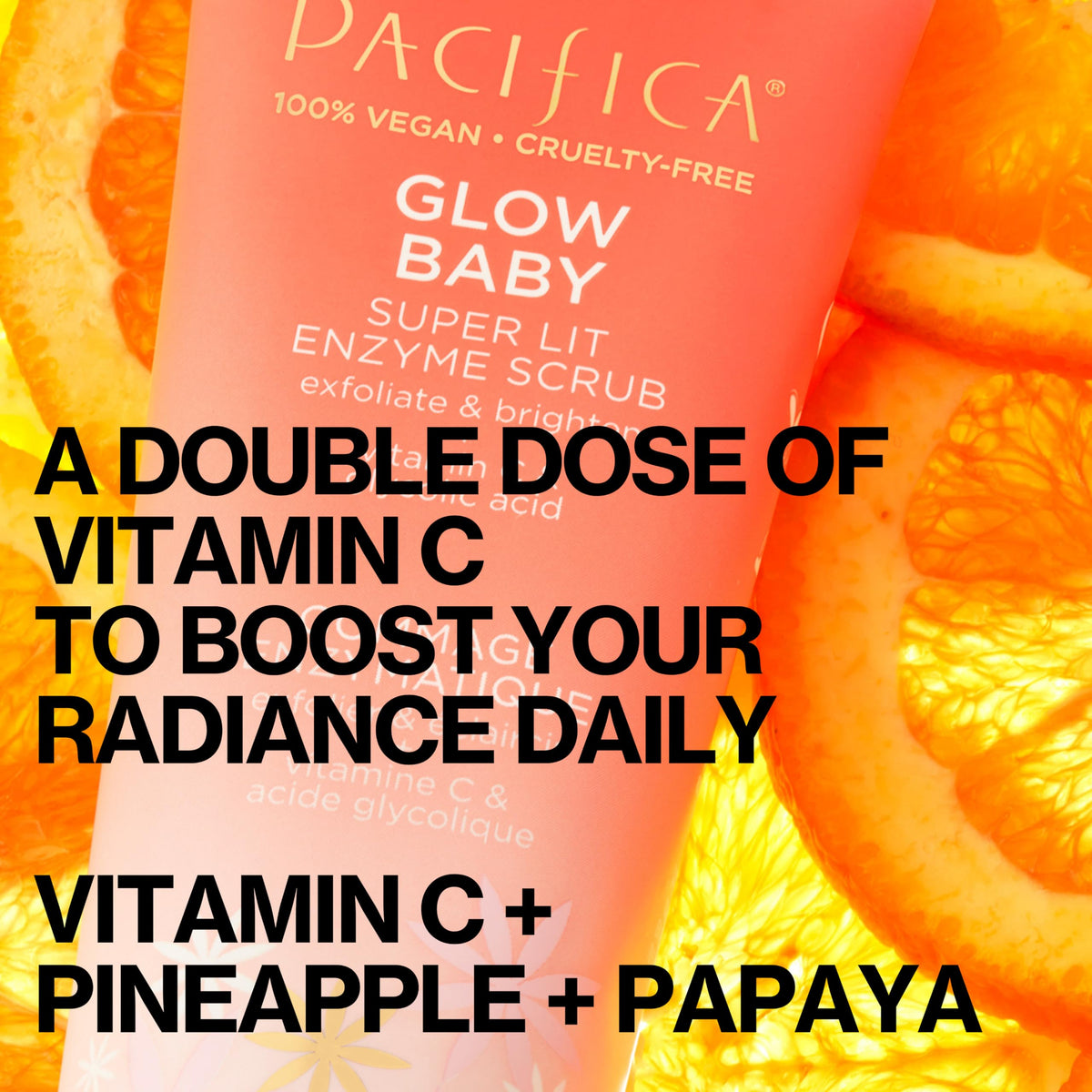 Pacifica Glow Baby enzyme scrub texture close-up, gentle enzyme exfoliation.