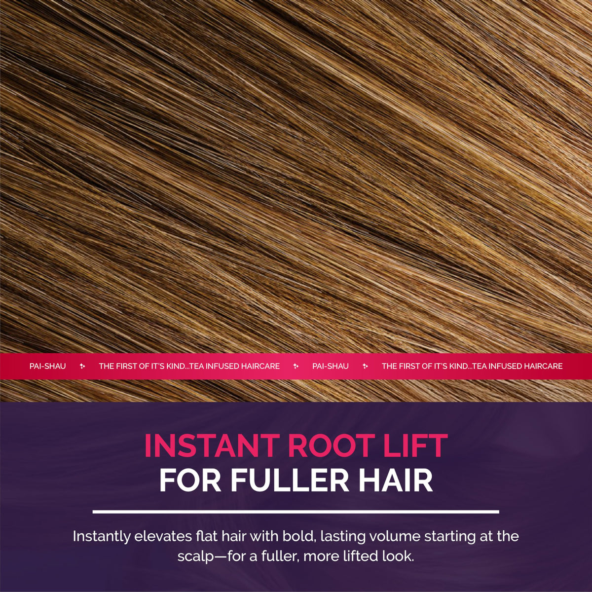 Pai-Shau root lift close-up showing lifted roots and bouncy hair.