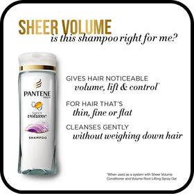 Pantene Pro-V Sheer Volume Shampoo rinse highlights easy wash-out and renewed bounce.